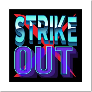 Strike Out! Inspirational Posters and Art